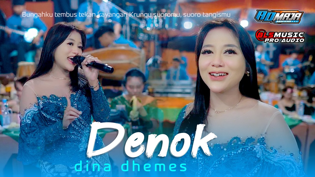 Versi Paling Enak - Bungahku tembus tekan kayangan ( Denok Dina Demes ) ADmaja Music | BLS pro audio
