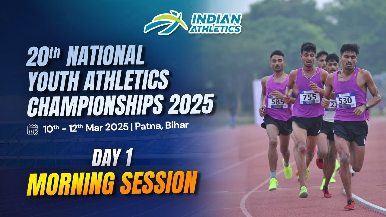 20TH NATIONAL YOUTH ATHLETICS CHAMPIONSHIP 2025. DAY - 1