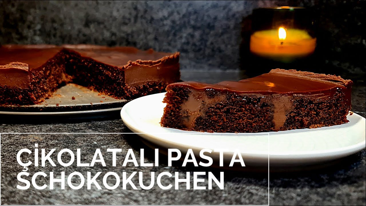 Pastanem - Çikolatalı Pasta - Schokoladenkuchen