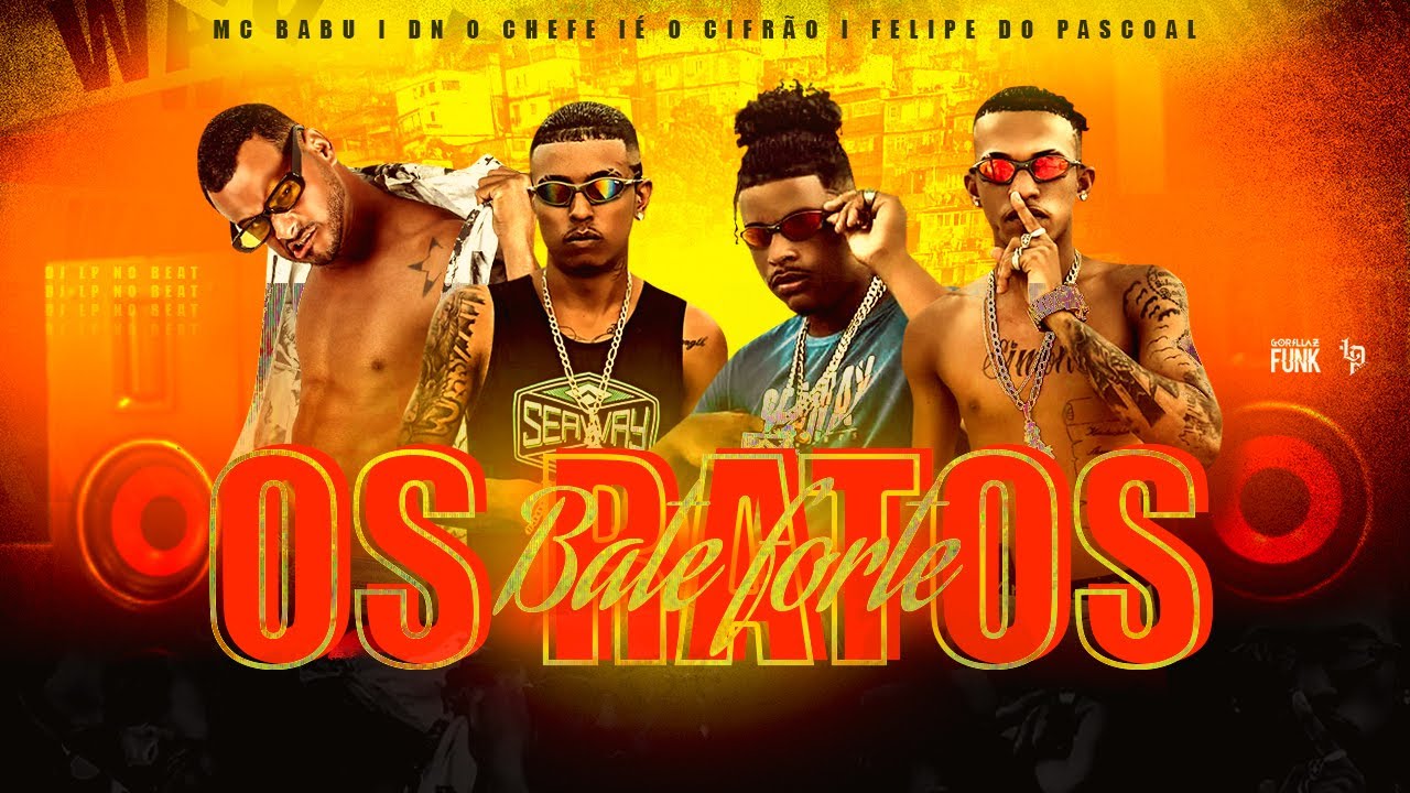 MC BABU, FELIPE DO PASCOAL, E A TROPA DOS RATÃO - OS RATOS BATE FORTE - REMIX BREGA FUNK