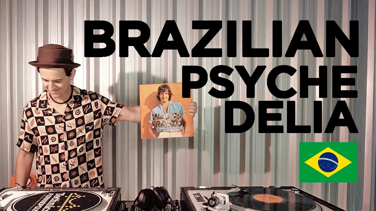 BRAZILIAN PSYCHEDELIA - 60's 70's Music From Brazil - A 100% VINYL DJ Set by Anderson Tombini