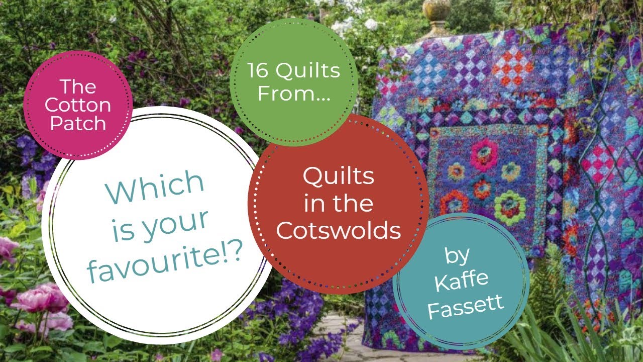 16 Quilts from Quilts in the Cotswolds by Kaffe Fassett