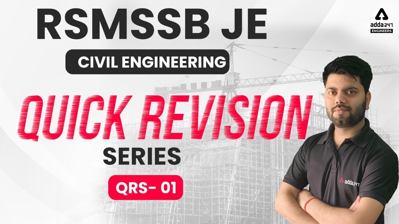 RSMSSB JE 2022 | Civil Engineering | Quick Revision Series #1