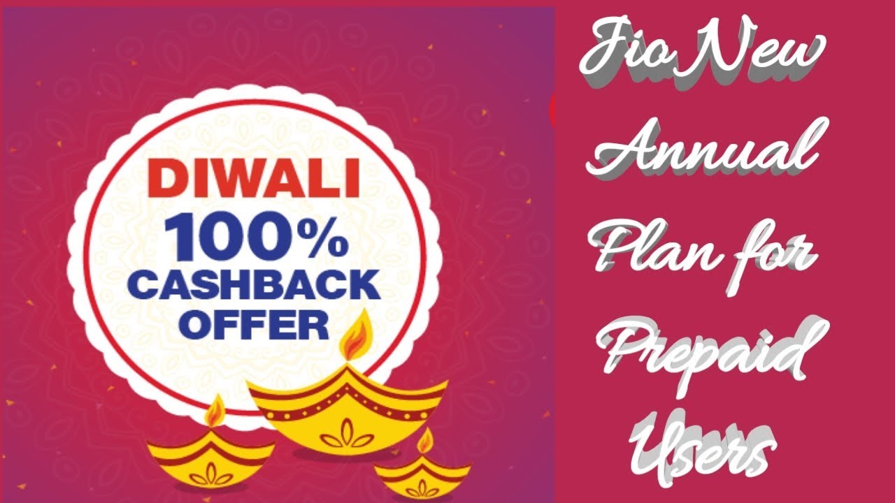 Jio Diwali 100% Cashback Offer