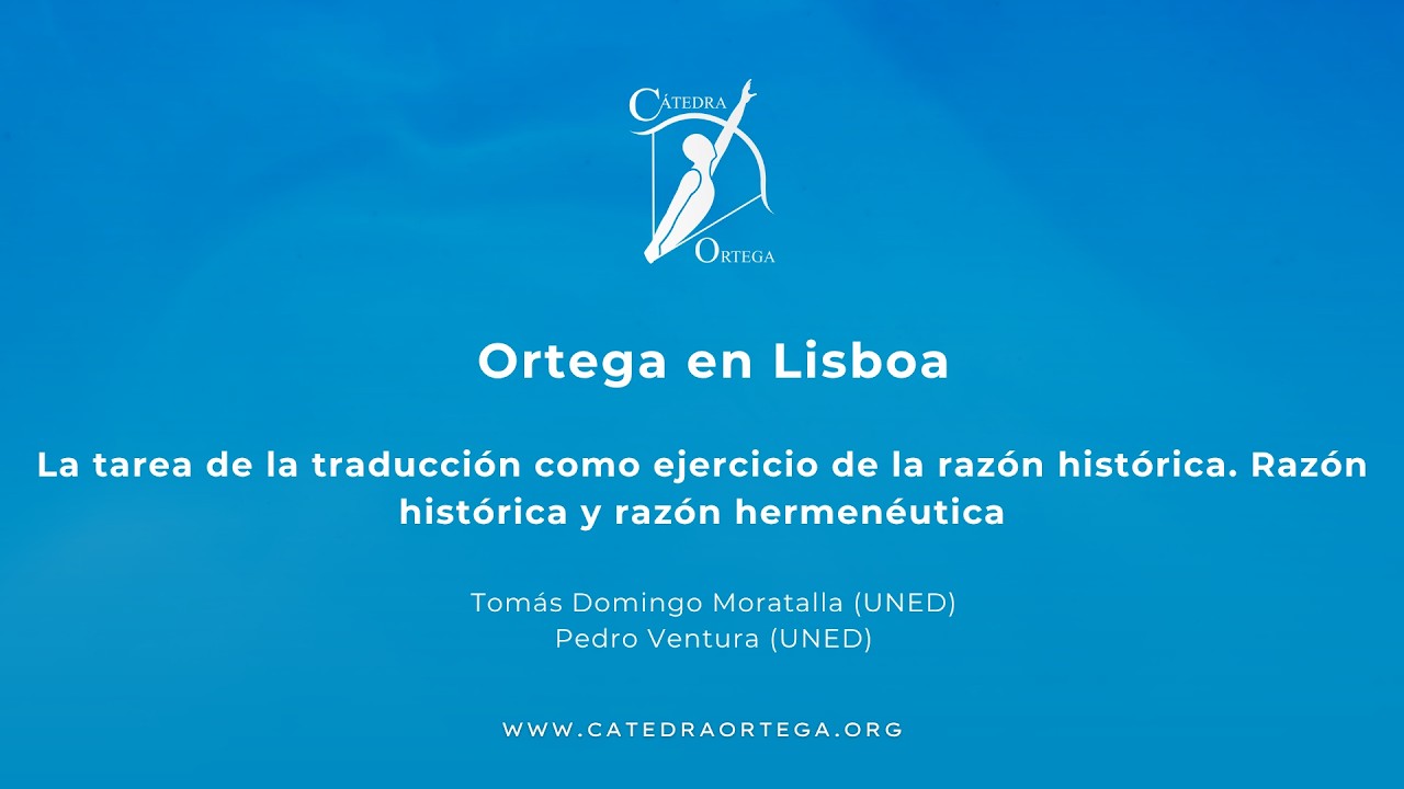 La tarea de la traducción como ejercicio de la razón histórica. Razón histórica y razón hermenéutica