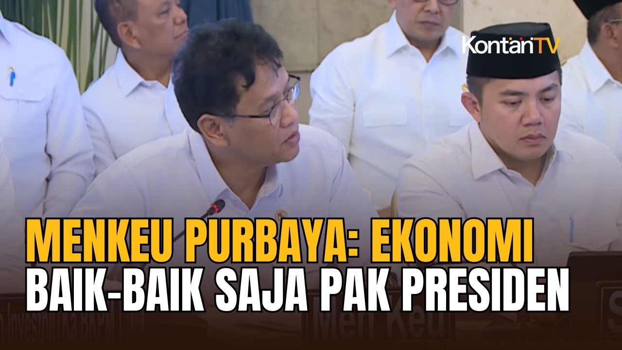 Menkeu Purbaya Lapor ke Presiden Prabowo: Ekonomi Baik-Baik Saja Pak Presiden