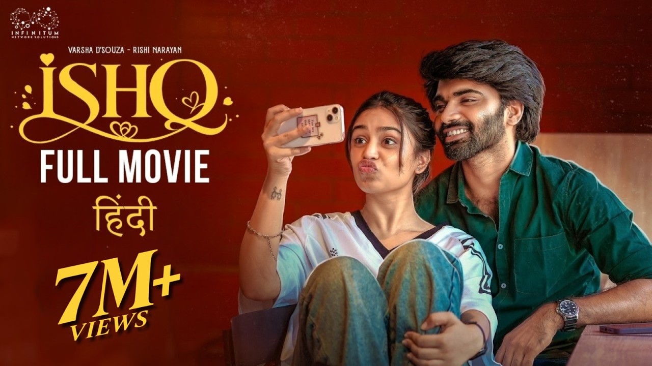 Ishq Full Movie | Just Married Rishi | Varsha Dsouza | New Hindi Romantic Movie | South Dubbed 4K