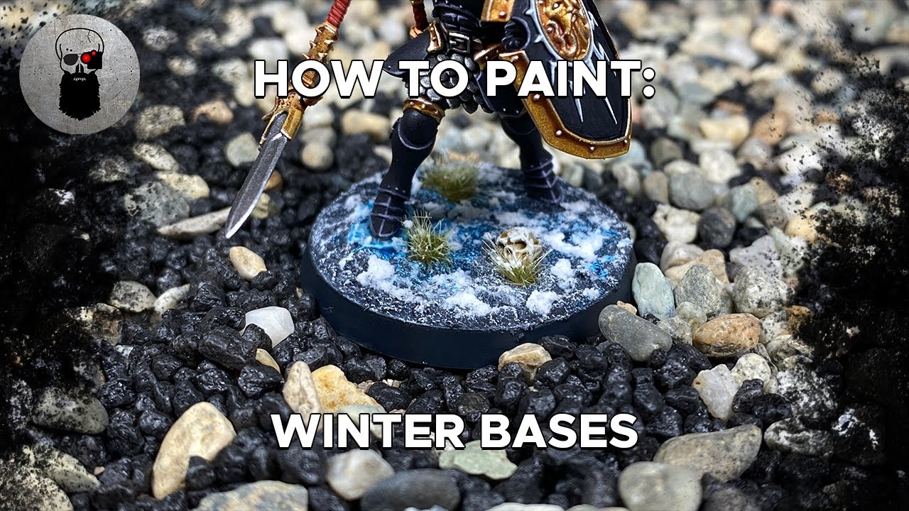How to Paint: Winter Bases