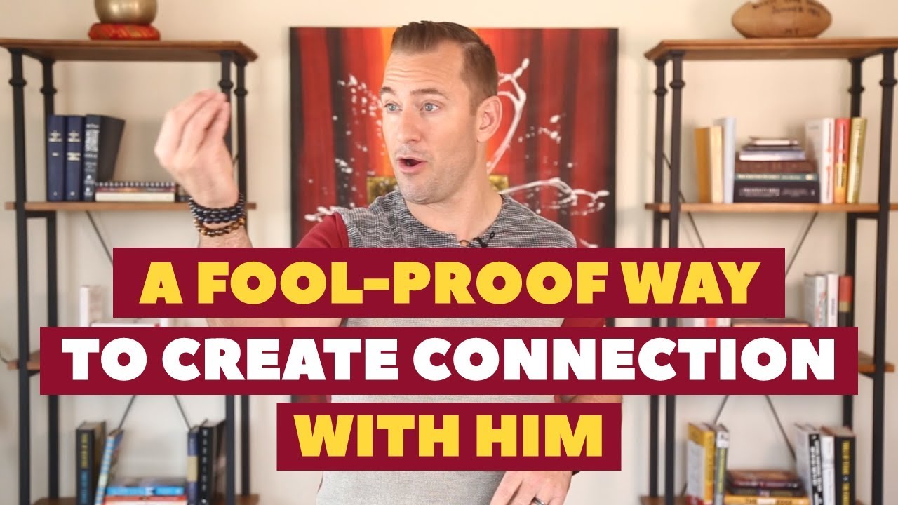 A Fool Proof Way to Create Connection With Him | Relationship Advice for Women by Mat Boggs