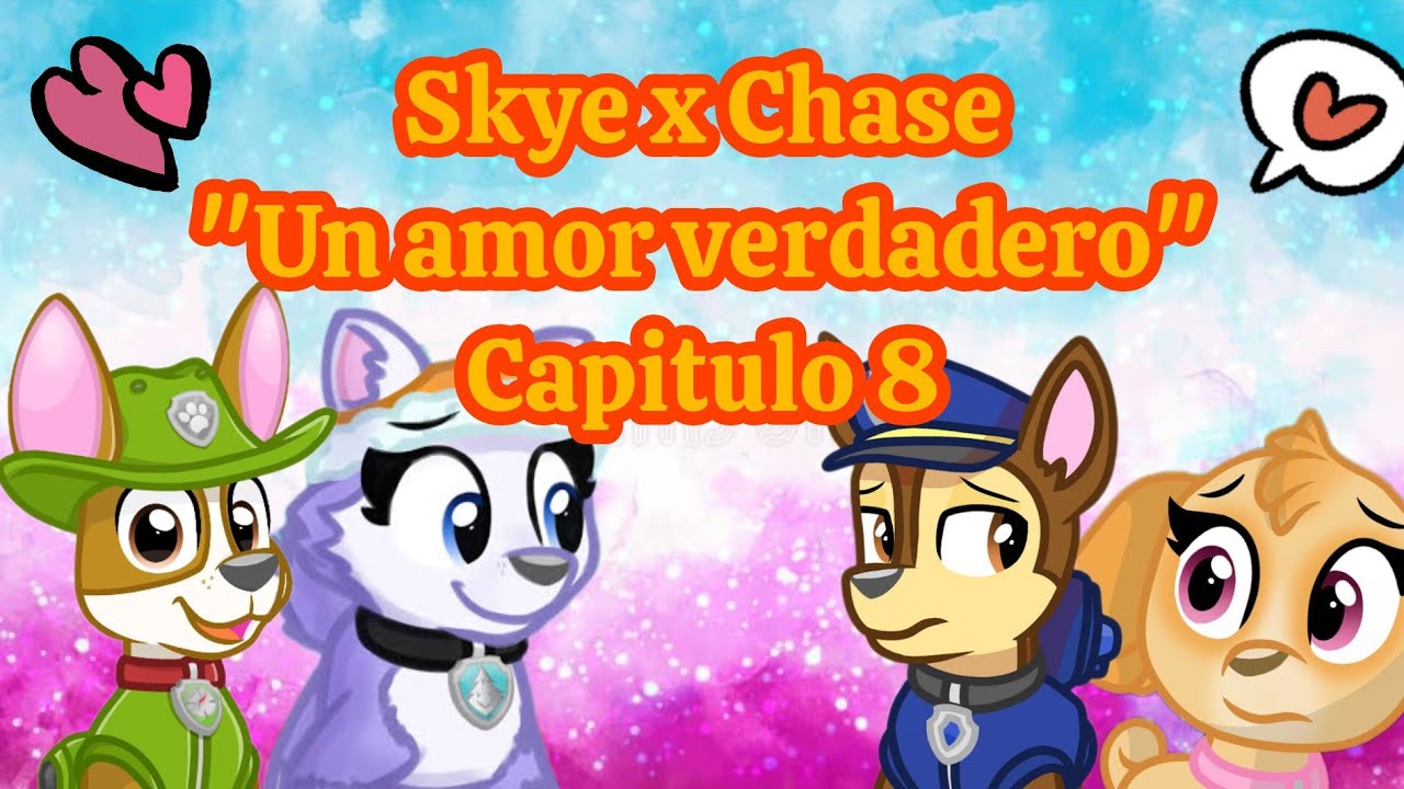 Skye x Chase 