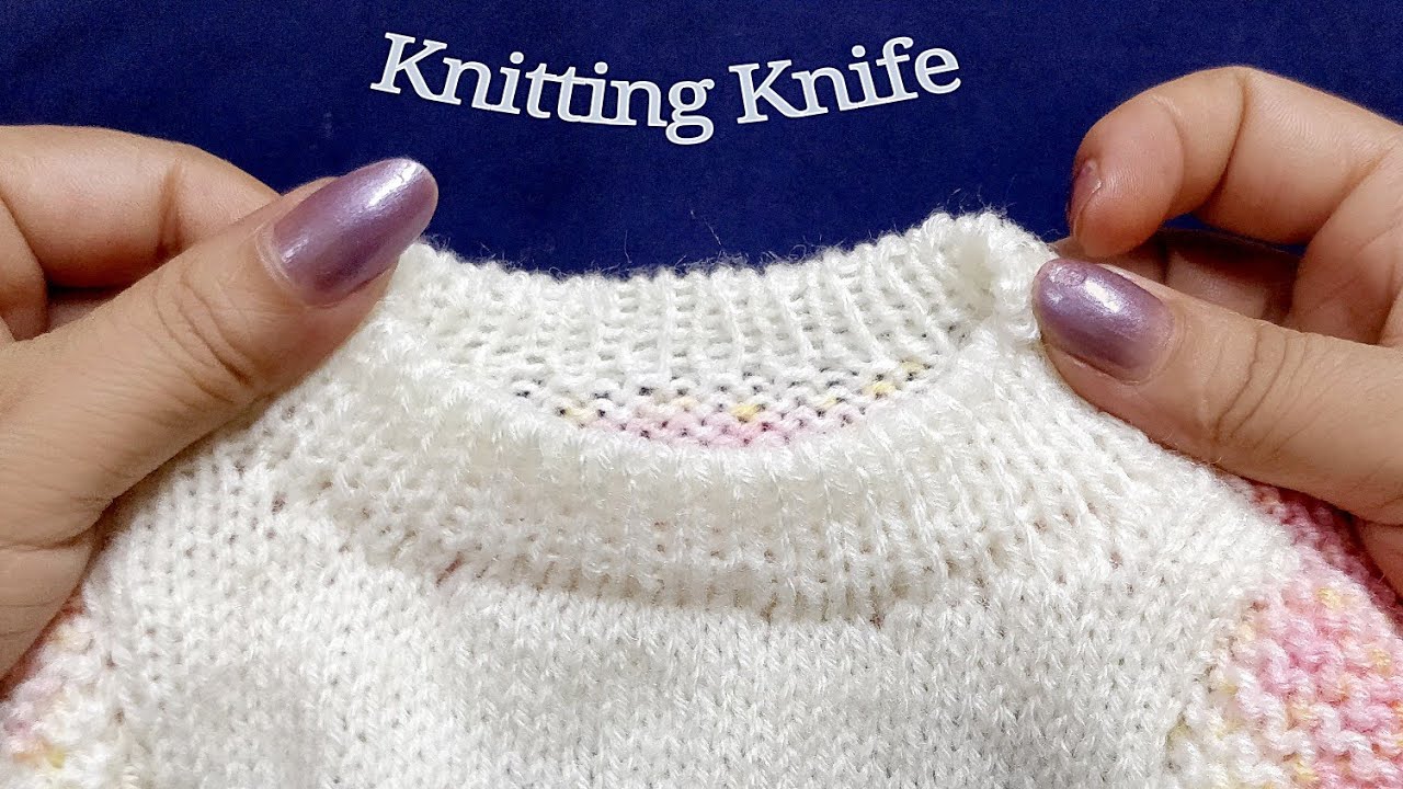 बहुत आसान डबल गोल गला बुनाई,  Very Easy Technique for Double Border Round Neck