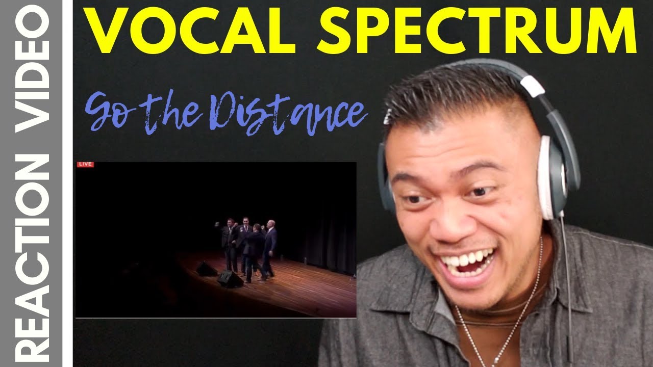 GO THE DISTANCE by VOCAL SPECTRUM | REACTION vids with Bruddah Sam