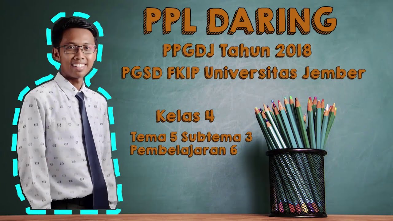 Video Pembelajaran Kelas 4 Tema 5 Subtema 3 Pembelajaran 6 SD Muhammadiyah 1 Ngawi | Bayu Wicaksono