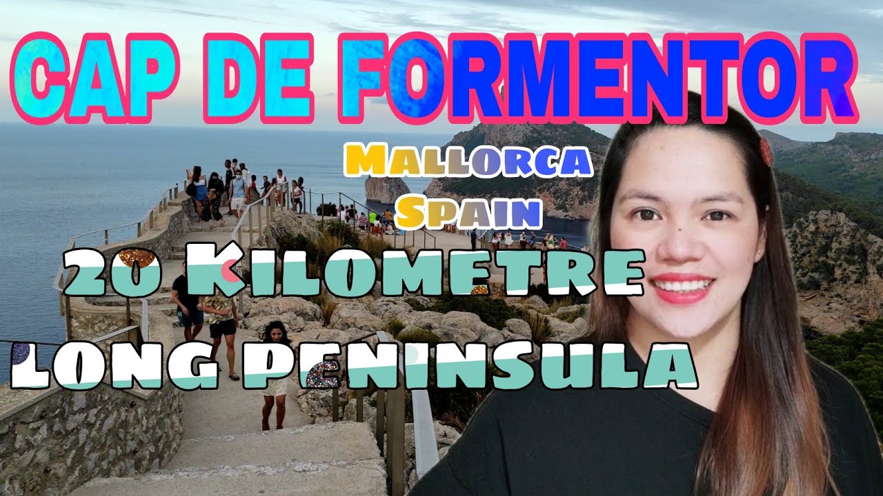 CAP DE FORMENTOR | MALLORCA'S GREATEST NATURAL LANDMARK