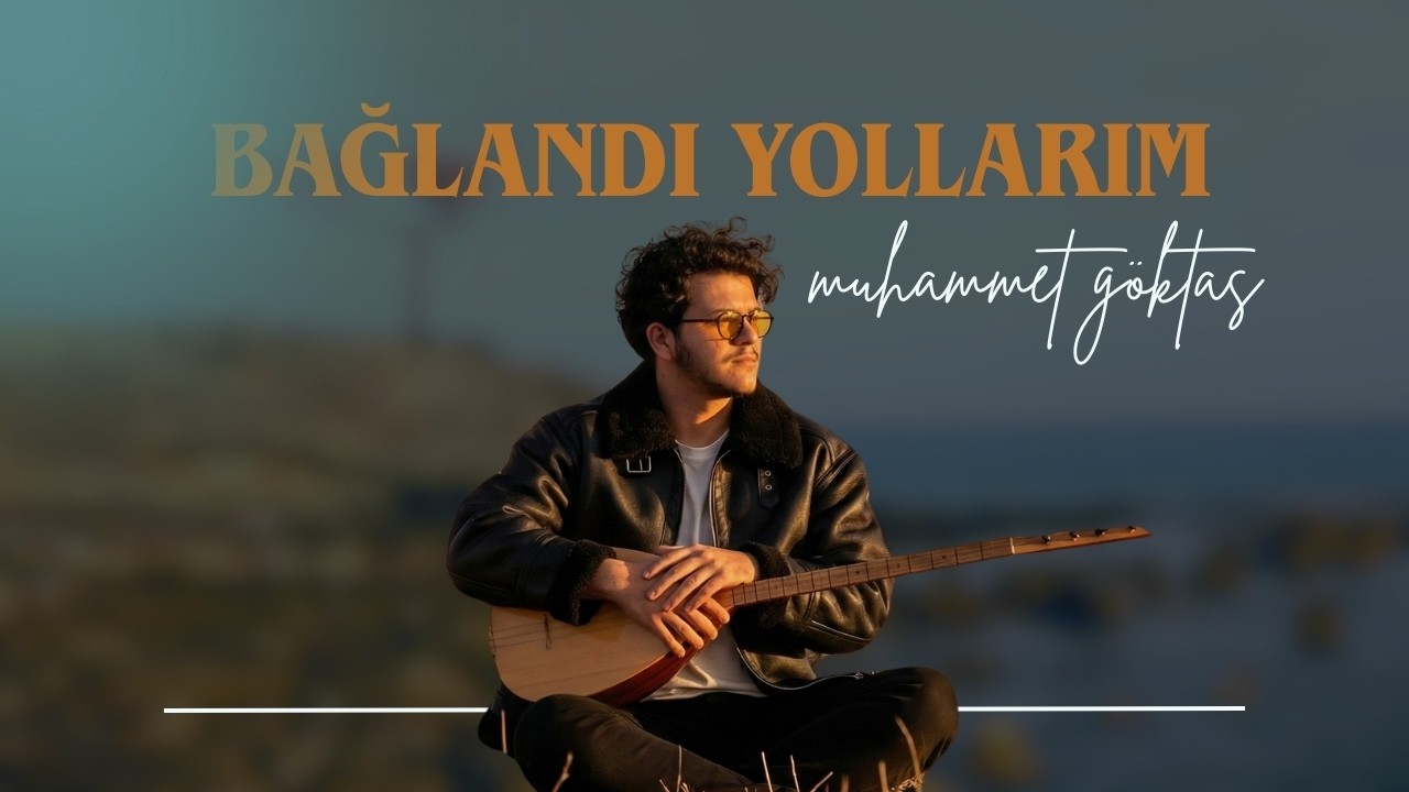 Muhammet G&ouml;ktaş - Bağlandı Yollarım | İ&ccedil; Anadolu Bozlak Havaları