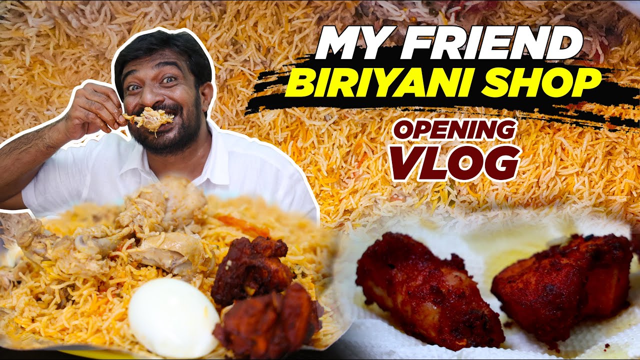 நண்பனின் சிறிய பிரியாணி கடை திறப்பு | Biryani Shop Opening Vlog @ Chennai | Jabbar Bhai