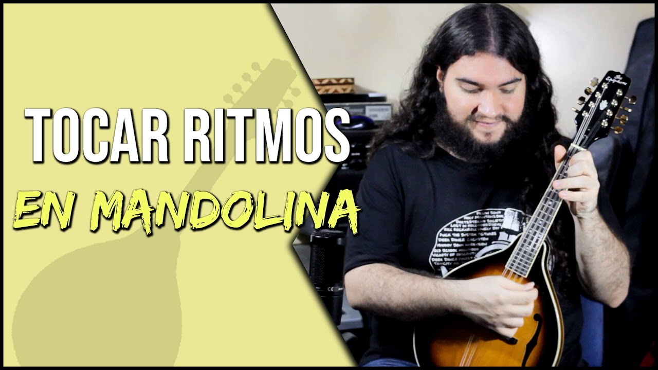 Tocar ritmos en mandolina | Tutorial | En Mandolina