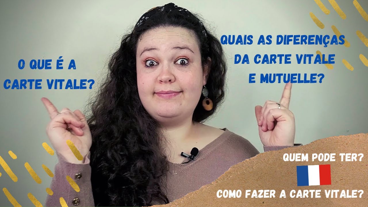 CARTE VITALE? | O QUE É MUTUELLE? | DIFERENÇAS 🤔🇨🇵