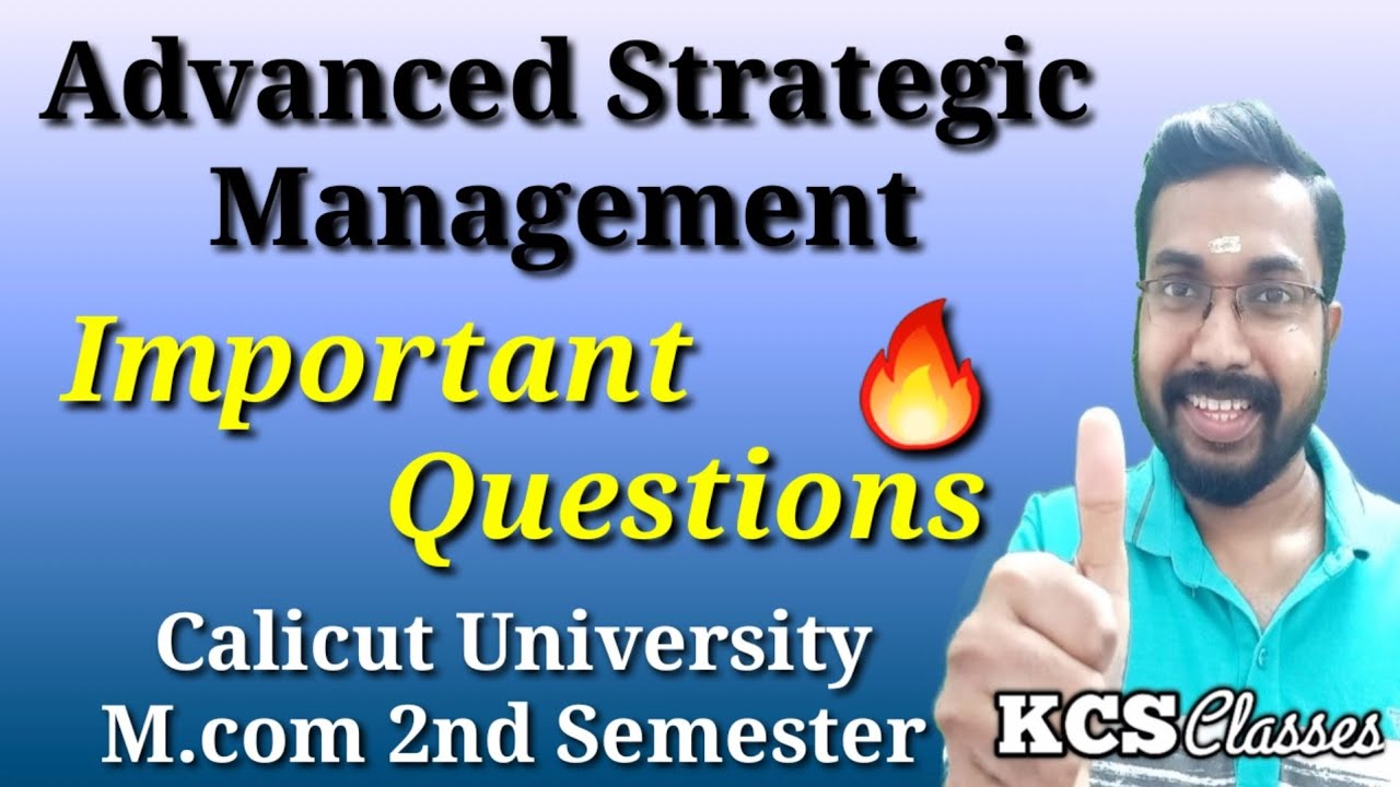 Advanced Strategic Management|Important Questions|Calicut University M.com 2nd Semester 
