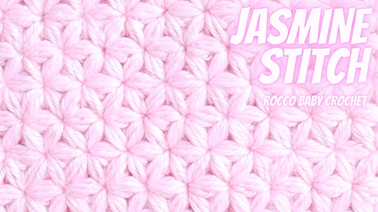 HOW TO CROCHET THE JASMINE STITCH | BEAUTIFUL CROCHET STITCH TUTORIAL