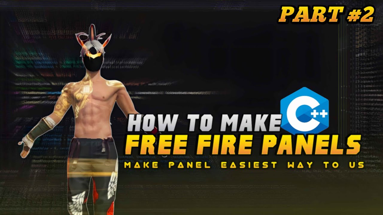 How To Make Free Fire Pc Panel On C++ 🎯 Panel Making Course | Part #2 | C++ Basic To Advance Series👺