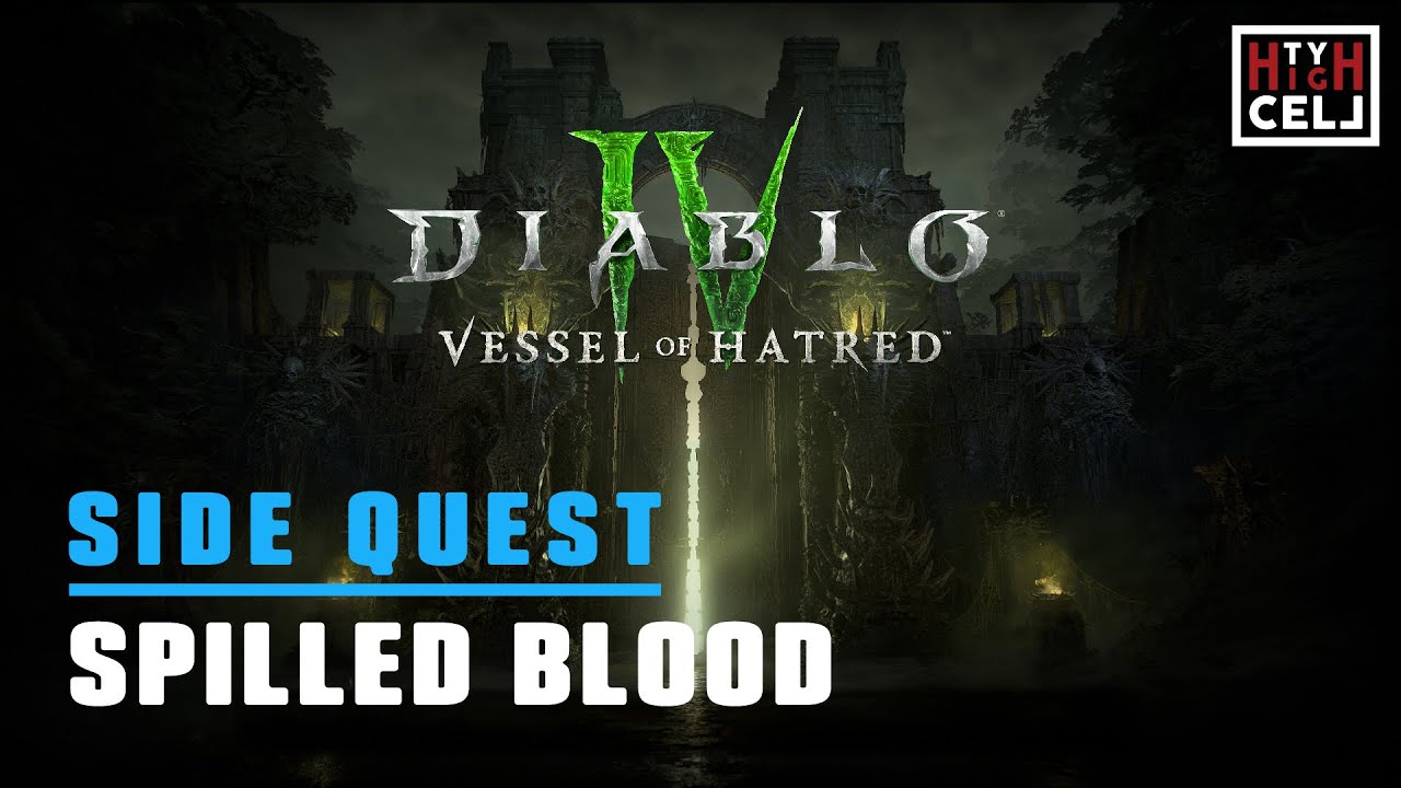 Spilled Blood side quest - DIABLO IV