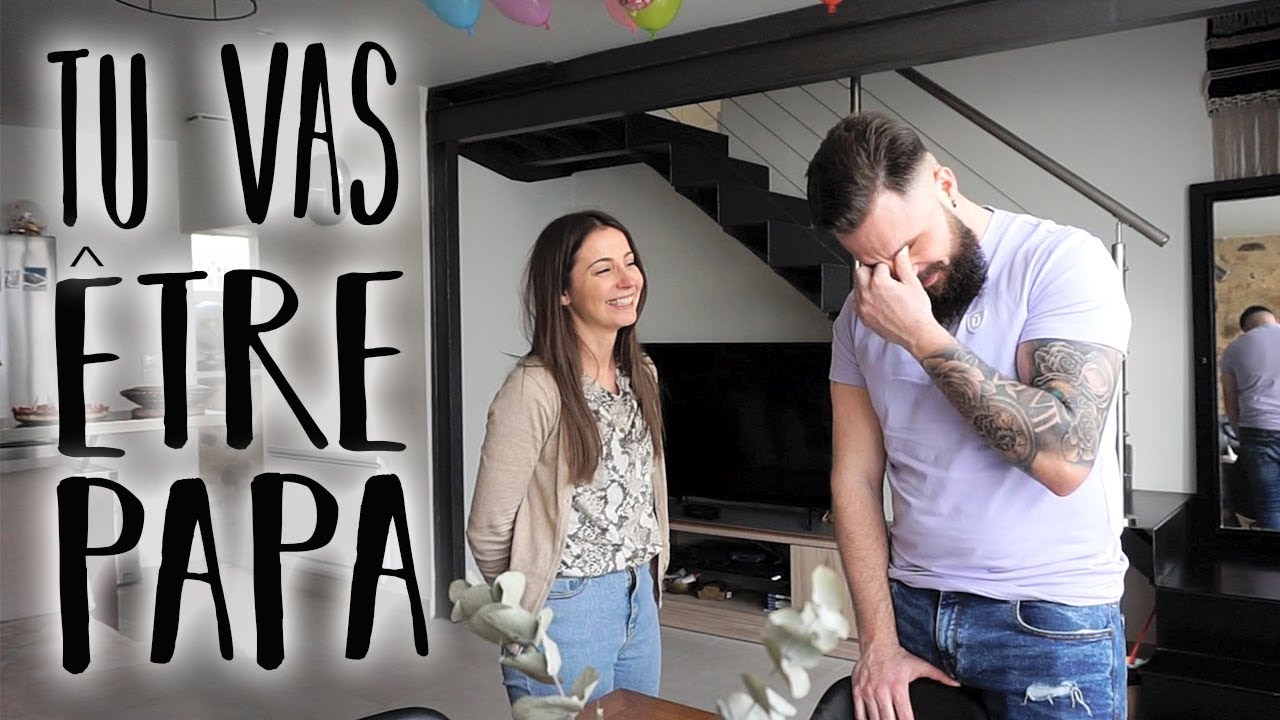 JE LUI ANNONCE QUE JE SUIS ENCEINTE ! ♡ DEVENIR PAPA ...