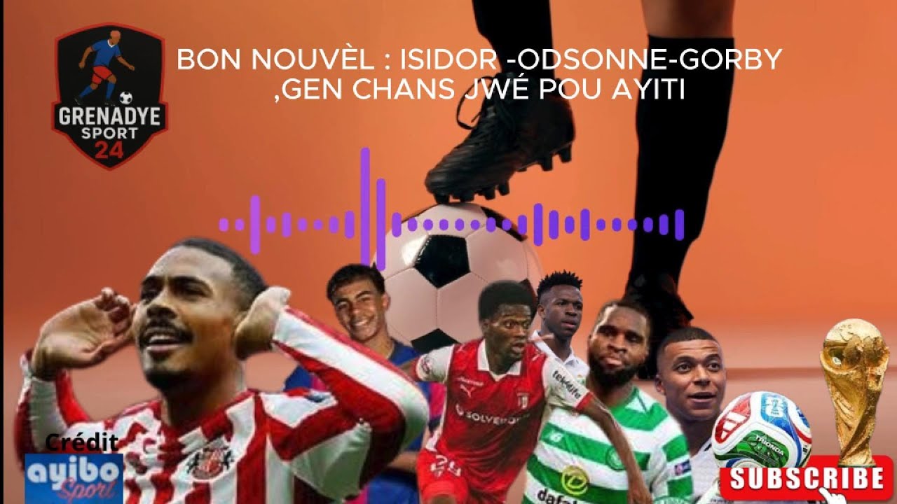 BON NOUVEL POU AYITI / ENTRENÈ FRANSÈ A SANBLÉ DEJA GEN LIS JWÈ COUP DU MOND 2026 /AYIBOSPORT
