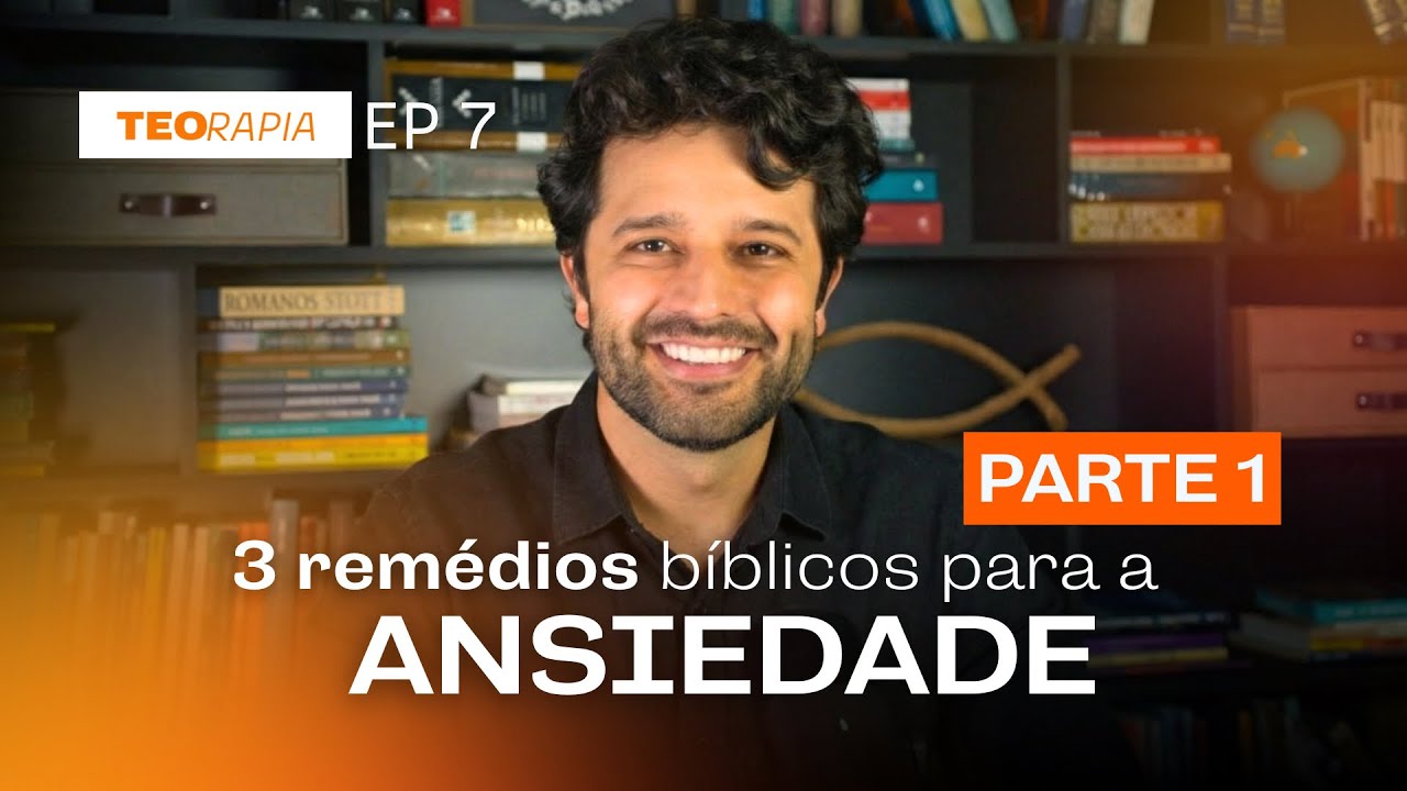 Lidando com a Ansiedade - TEOrapia 7