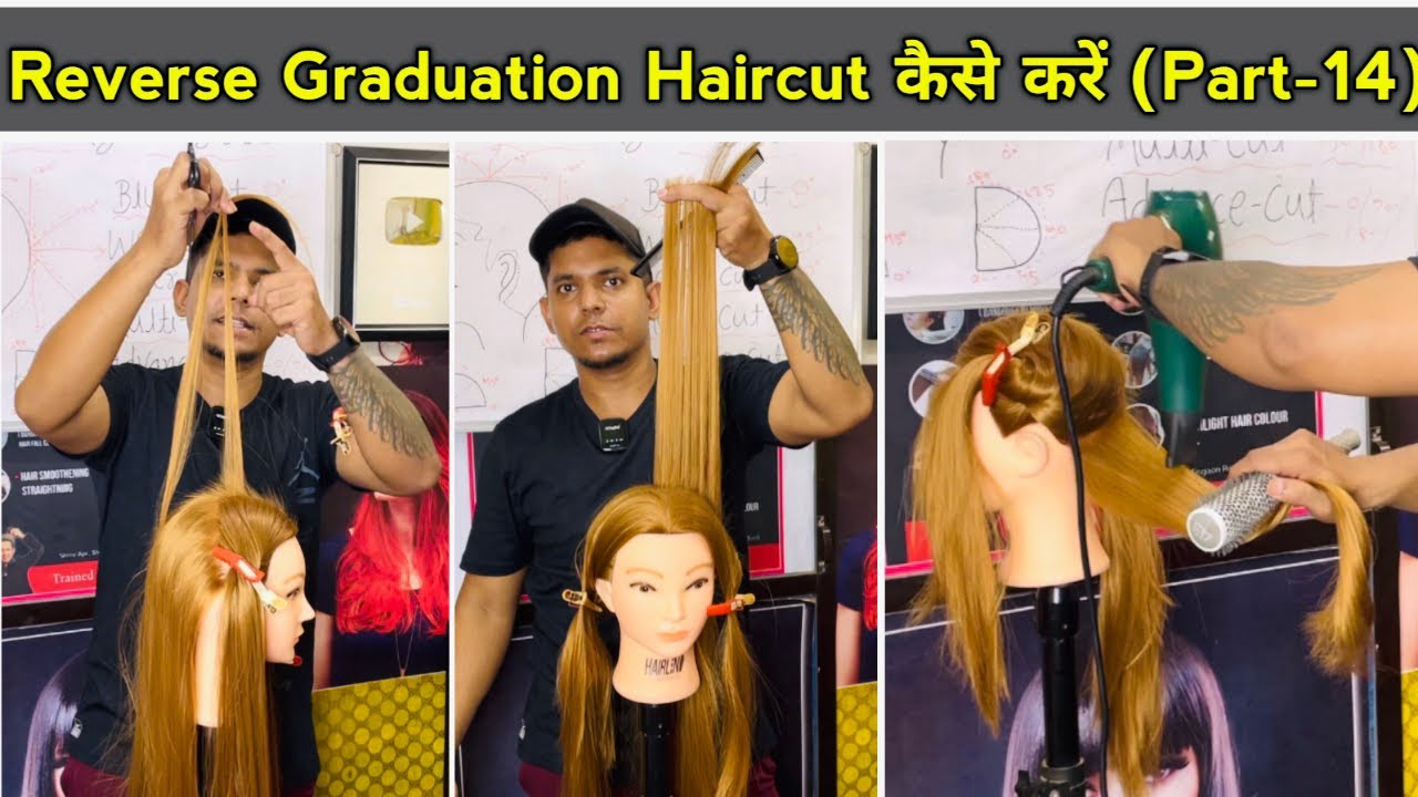 Reverse Graduation Long Layer Haircut कैसे करें / Full Layer Haircut step by step for beginners