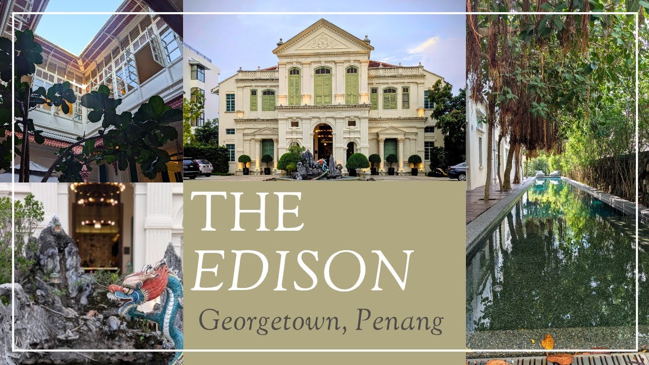 The Edison Georgetown Penang: Most Beautiful Boutique Hotel? (Full Tour)