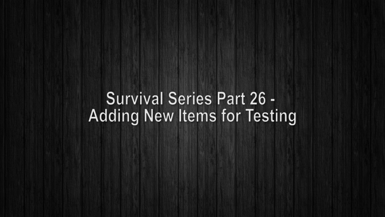 UE4 Survival Game | Adding Items for Testing (Part 26)