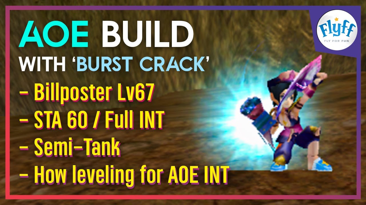 Flyff Universe - AOE Build with 'Burst Crack' (Billposter LV67 Semi-Tank)