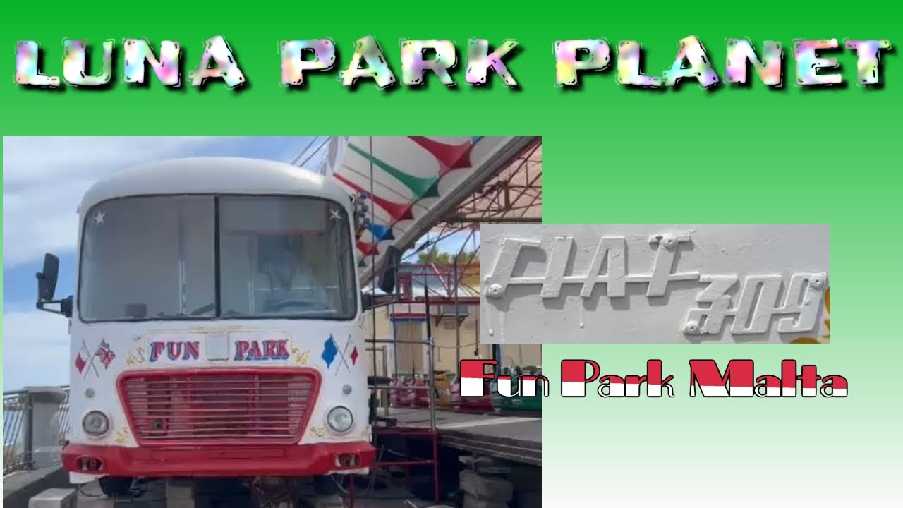 LUNA PARK PLANET international: FIAT 309 CANSA