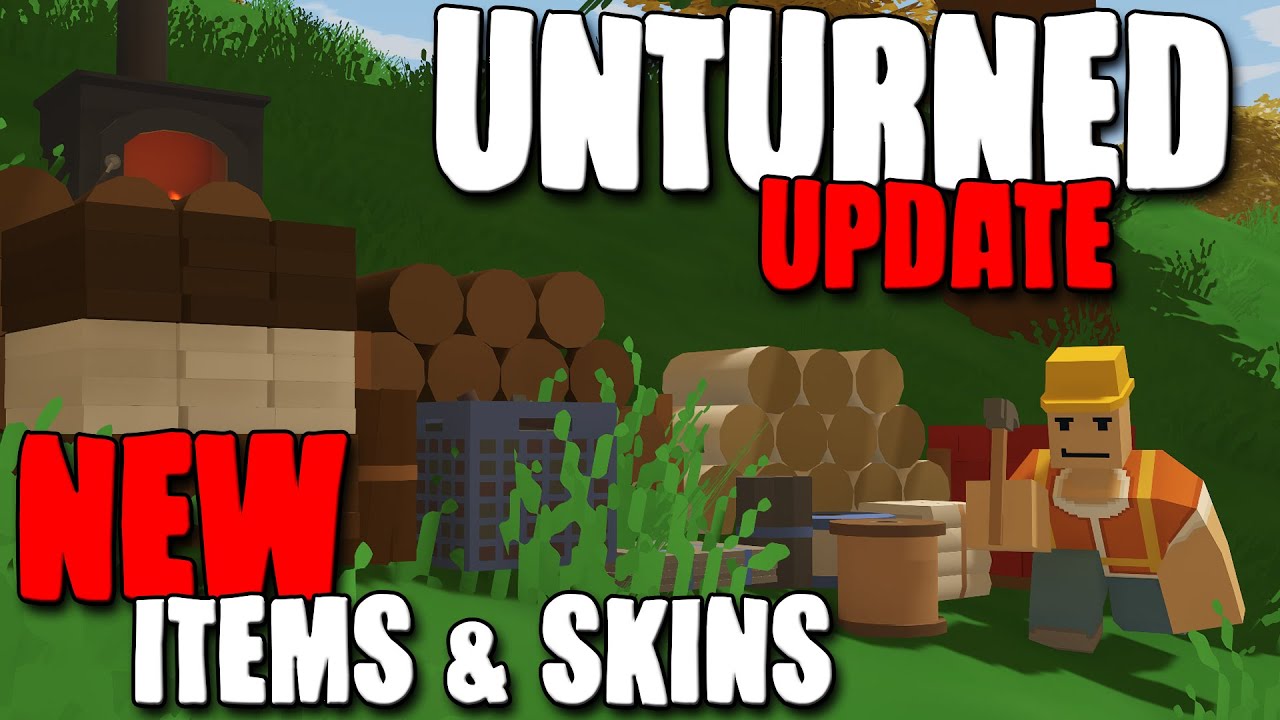 Unturned Update - NEW ITEMS, SKINS & MORE!