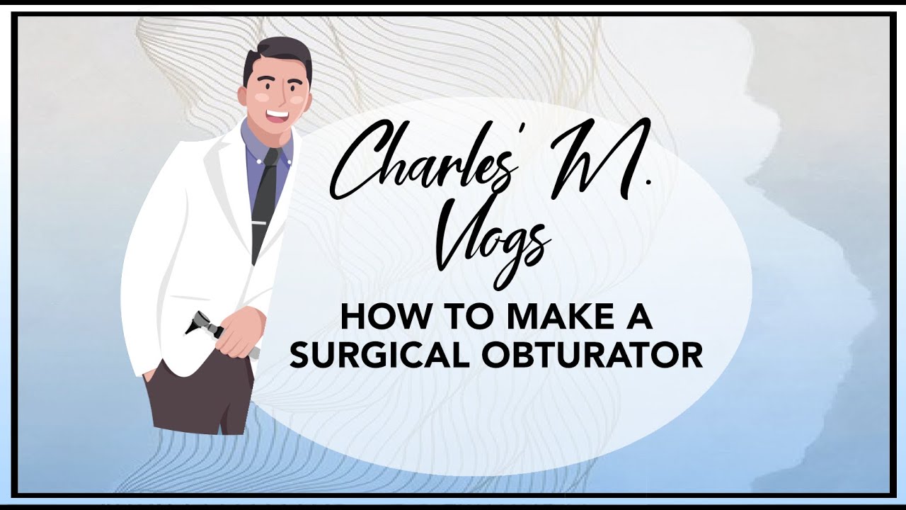 HOW TO: MAKE A SURGICAL OBTURATOR FOR A PALATAL CANCER