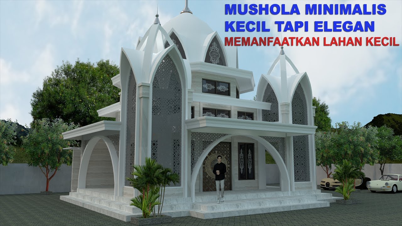 DESAIN MUSHOLA KECIL MUNGIL TAPI ELEGAN