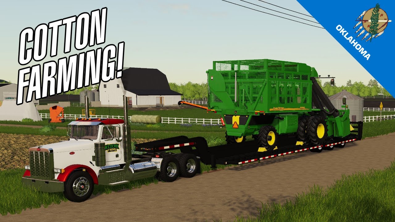 Cotton Farming on OKLAHOMA by DJ Modding - Episode 1 - Farming Simulator 2019