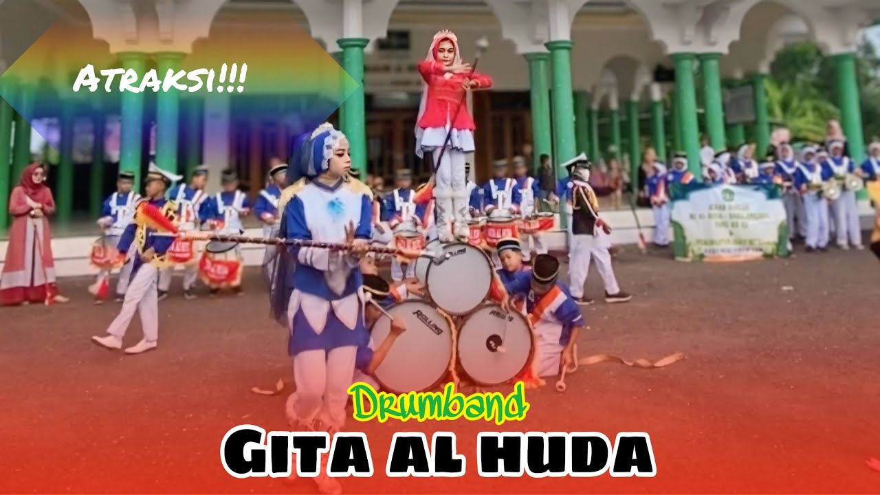 ATRAKSI !!! DRUMBAND GITA AL HUDA DI KIRAB HARLAH MI AL HUDA BABALAN KIDUL KE 12