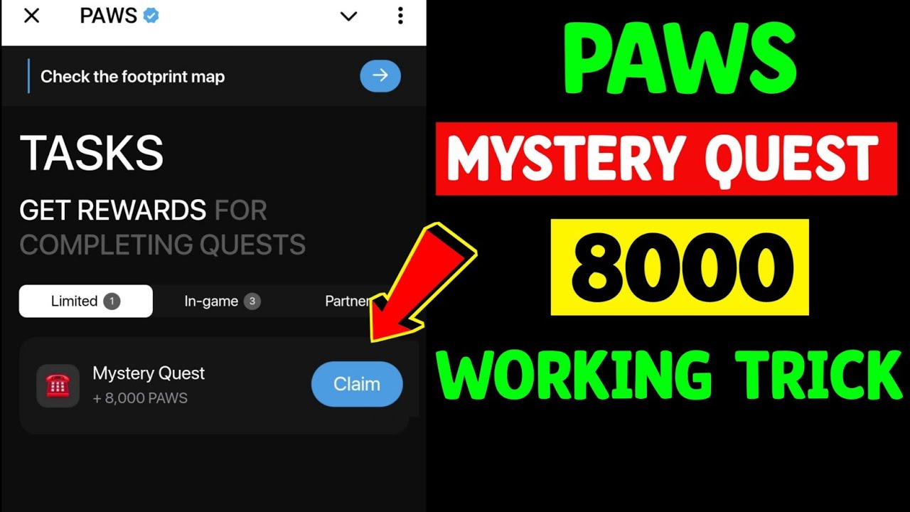 PAWS New Mystery Quest Task Today | How to Complete Paws New Mystery Quest | Mystery Quest +8000
