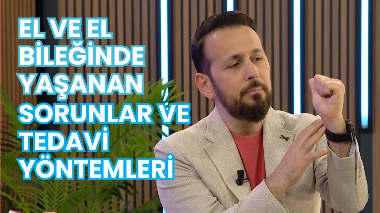 El ve Bilek Ağrıları: Neden Olur? Belirtiler ve Etkili Tedavi Yöntemleri