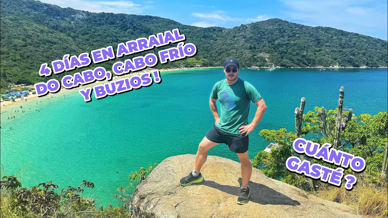 BRASIL 3. CUÁNTO GASTÉ 4 DÍAS VIAJANDO POR ARRAIAL DO CABO, CABO FRÍO Y BUZIOS !? 