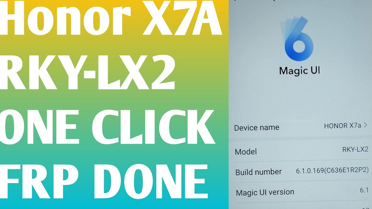 Honor X7a FRP Remove | RKY-LX2 | Honor FRP Key | Easy Way Honer X7a Huawei ID Removed Tricks 100%
