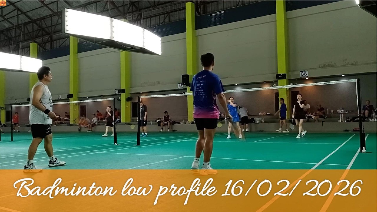 Badminton low profile 16/02/2026