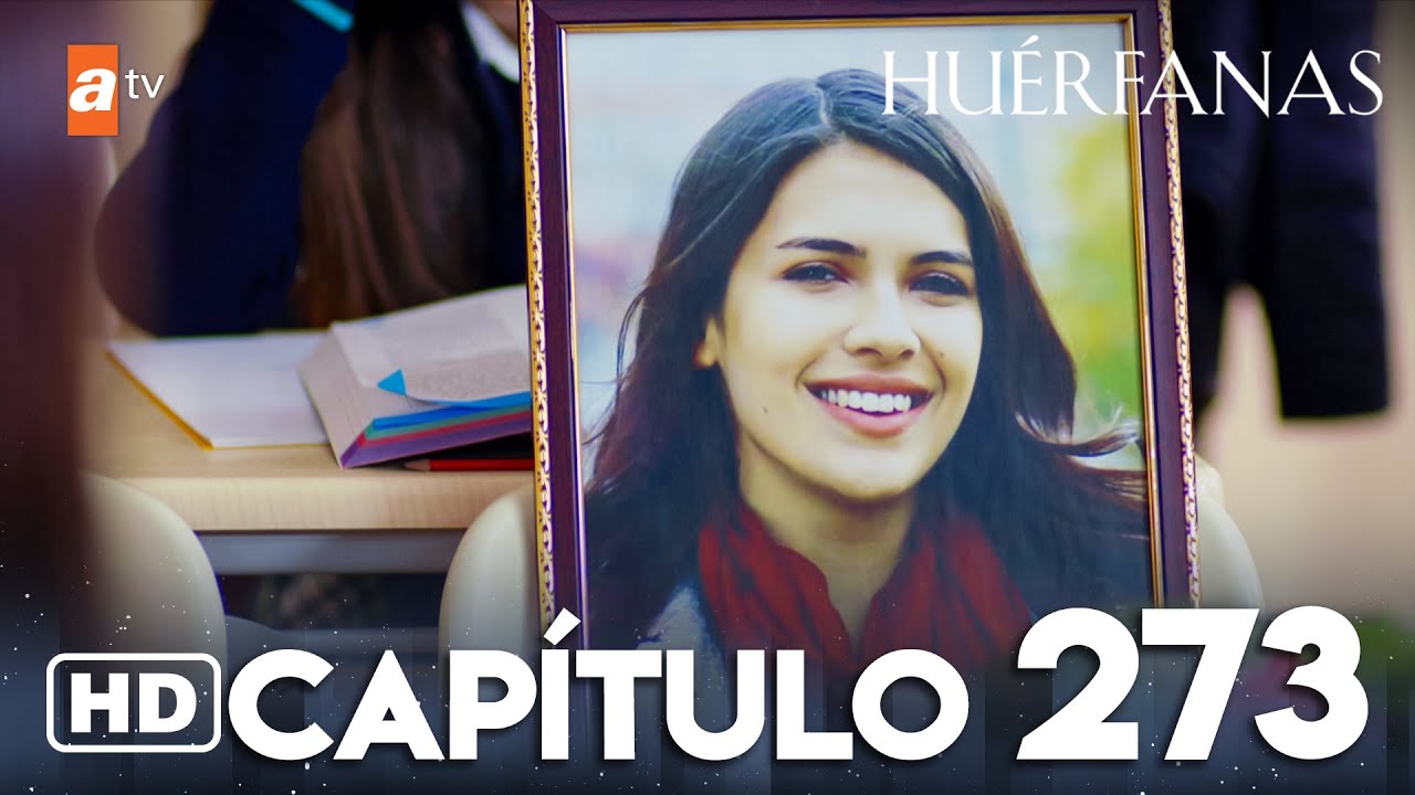 Huérfanas - Capítulo 273