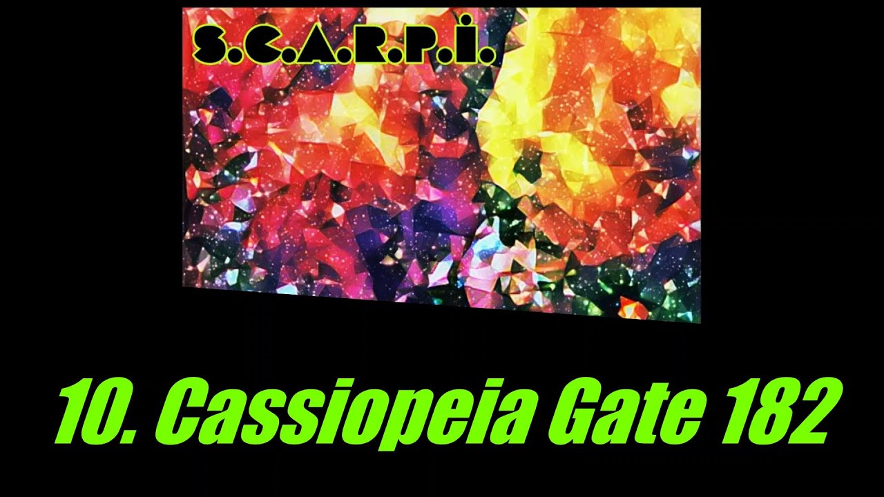 S.C.A.R.P.I. - Cassiopeia Gate 182