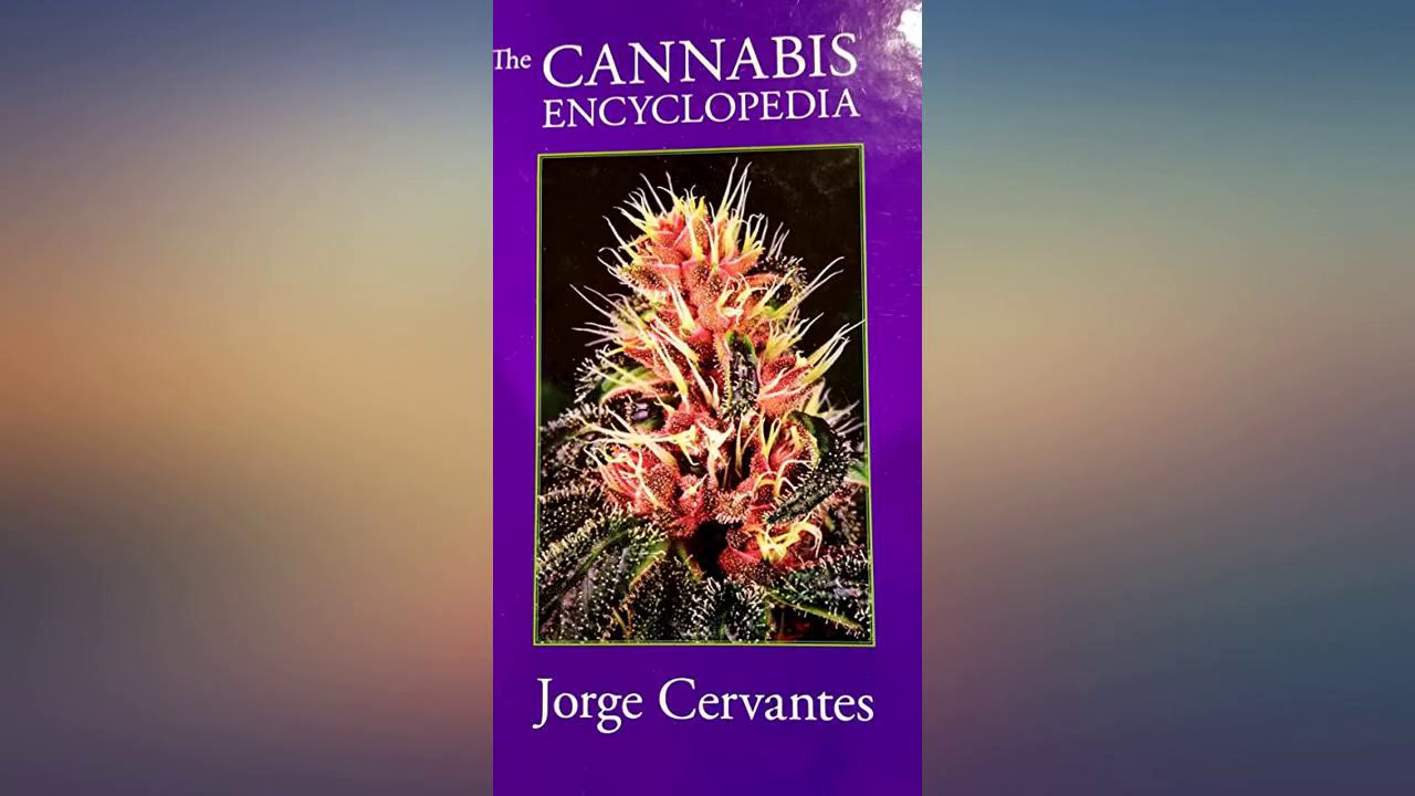 The Cannabis Encyclopedia: The Definitive Guide to Cultivation & Consumption of review