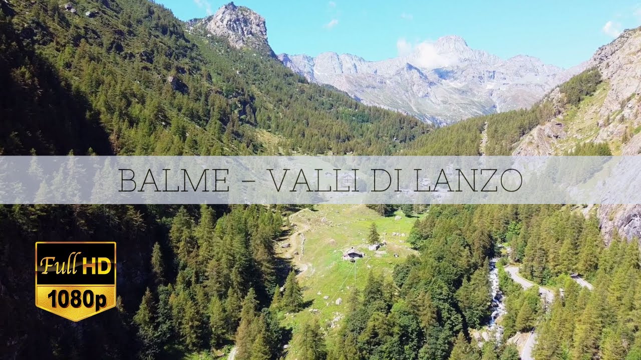 Balme (To) - Valli di Lanzo - Cinematic FullHD