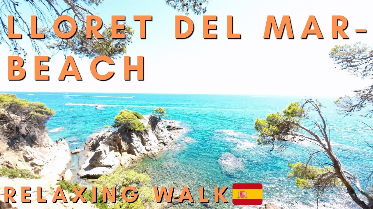 Lloret Del Mar - Stunning beach and Beautiful hilltop scenery  - Relaxing Walk - Spain 🇪🇸 [4k]