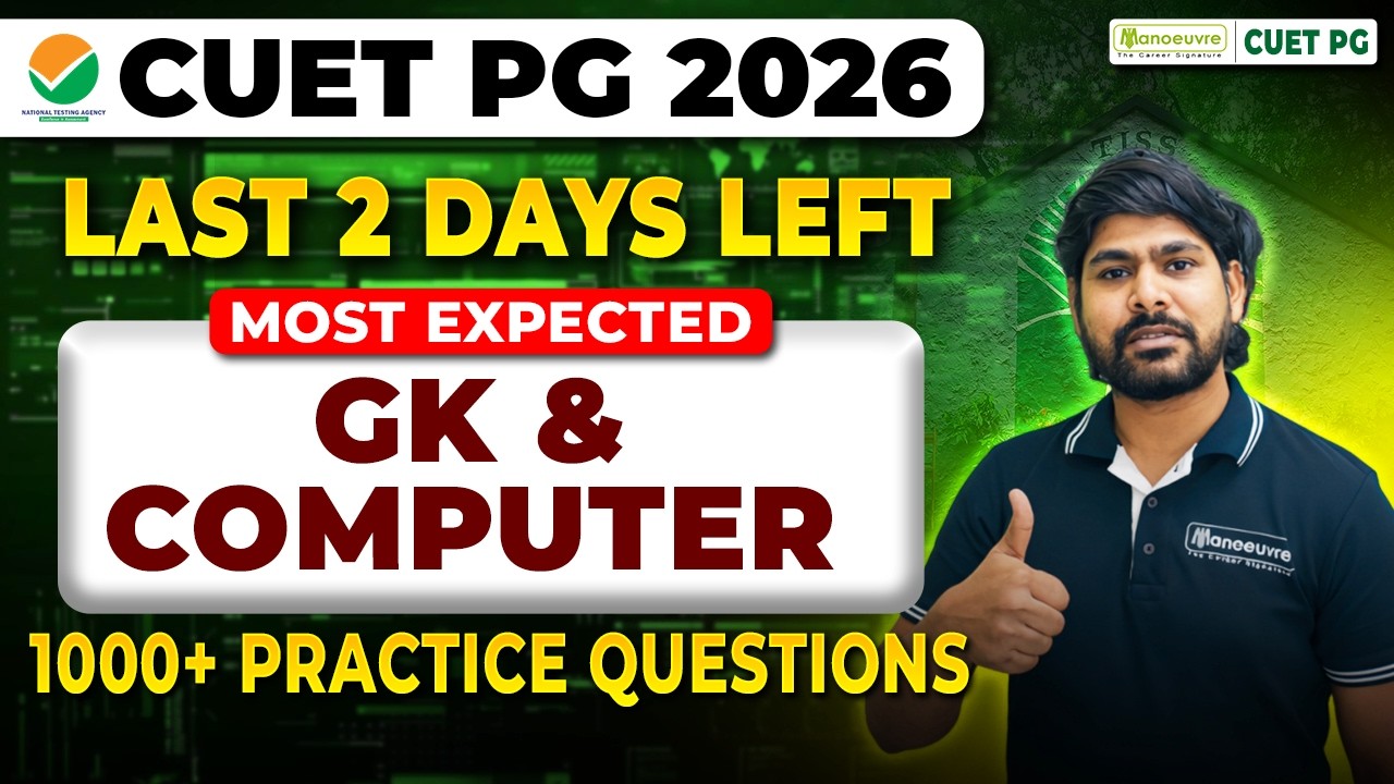 CUET PG 2026: Most Expected GK & Computer Questions 🔥 | Last Minute Tips | Exam Day Strategy